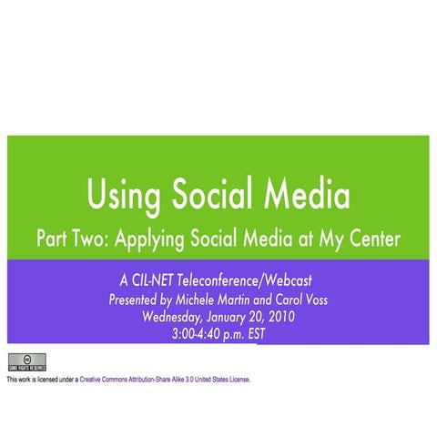 CIL-NET Applying Social Media to my Center Webinar