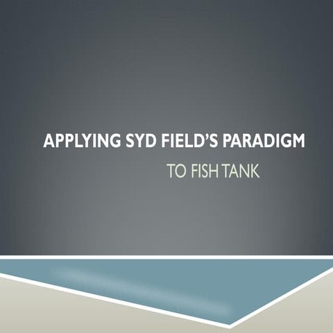 Applying syd field’s paradigm
