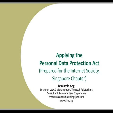Applying the Personal Data Protection Act (Singapore)