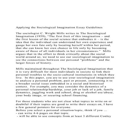 Applying the Sociological Imagination Essay GuidelinesTh.docx