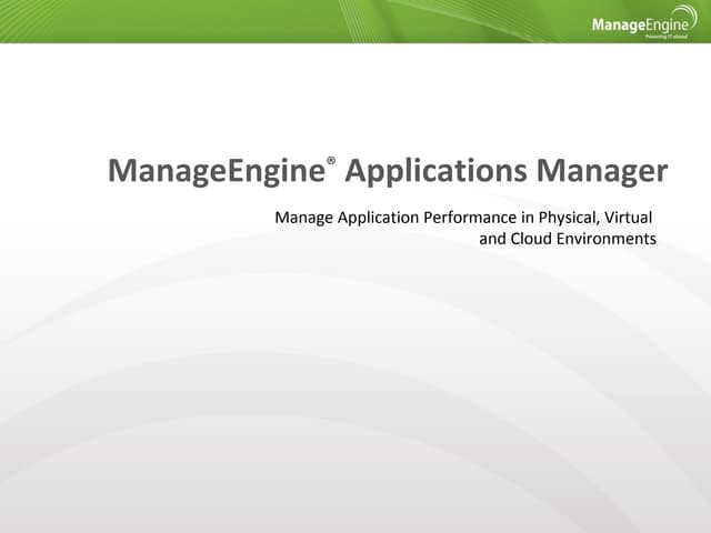 ManageEngine Applications Manager Overview