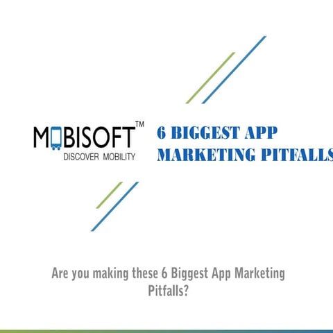 Top 5 App Marketing Pitfalls