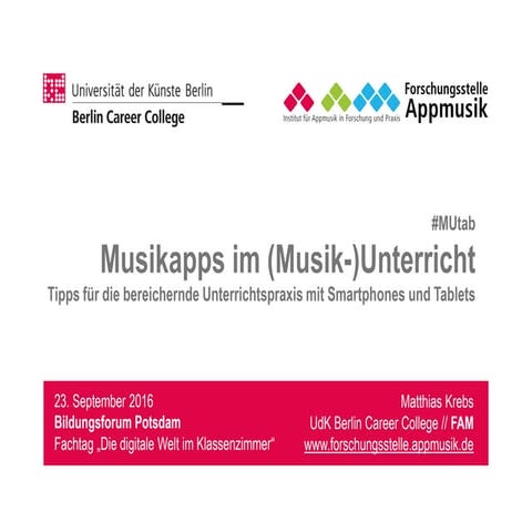 Musikapps im (Musik)Unterricht - Bildungsforum Potsdam / Matthias Krebs