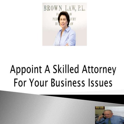 Appoint a skilled attorney for your business issues