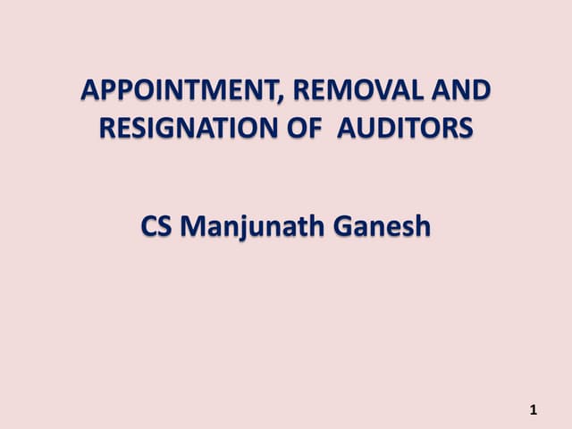 Appointment, Removal Resignation of auditors