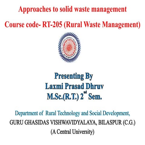 Apporoches of solid waste management