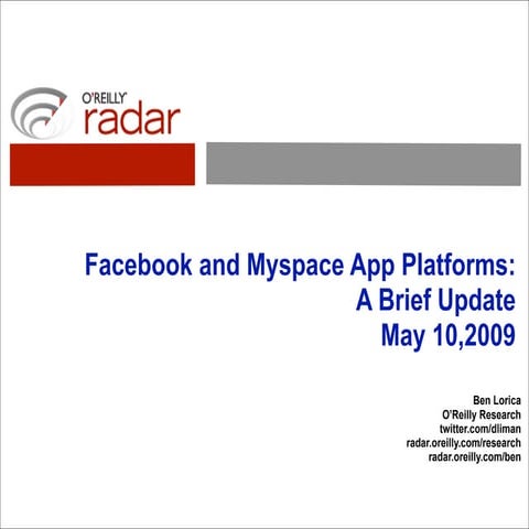 Facebook and Myspace App Platforms: A Brief Update