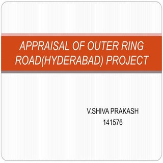 Appraisal of outer ring road(hydera...