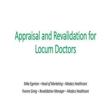 Appraisal & Revalidation for locum doctors