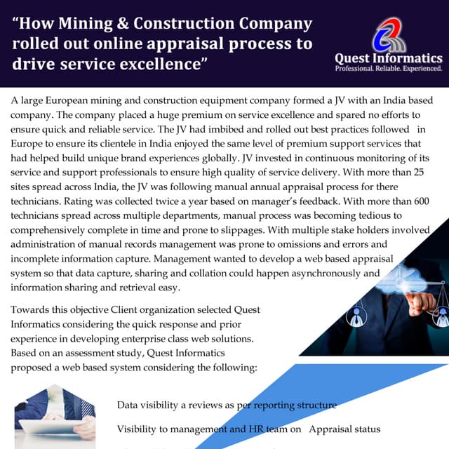 How Mining and Construction company rolled out online appraisal process to drive service excellence.