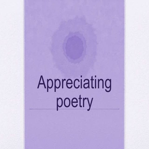 Appreciating poetry full- study- guide