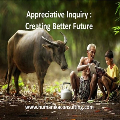 Appreciative inquiry