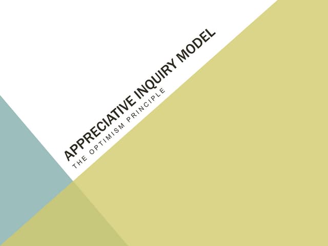 Appreciative inquiry model