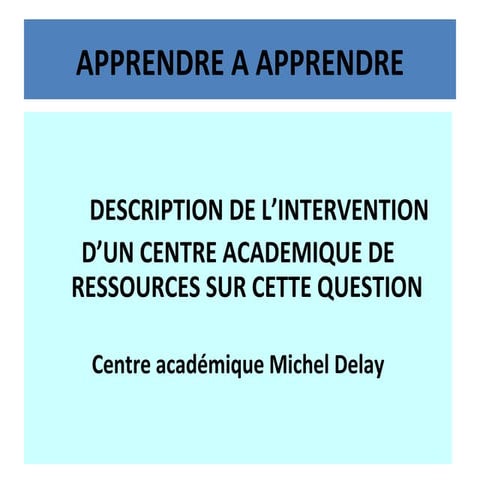 Apprendre à apprendre - Xavier Papillon