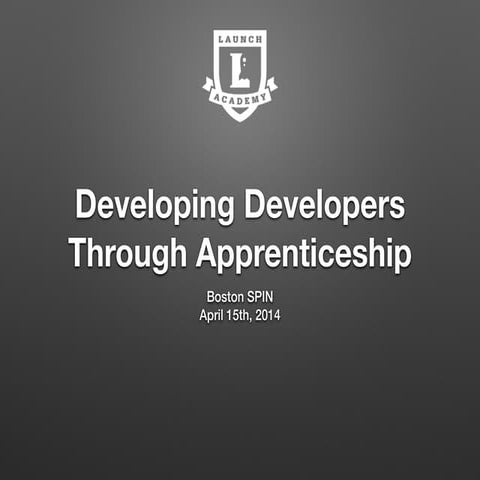 Developing Developers Through Apprenticeship