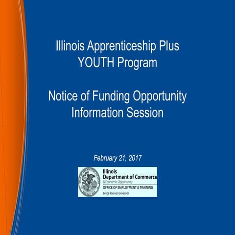 2017 Apprenticeship Plus Youth Program Grant Application Information Session