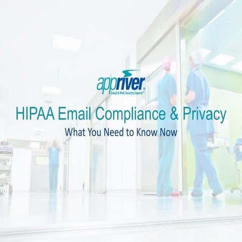 HIPAA Email Compliance & Privacy