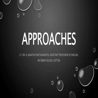 Approaches