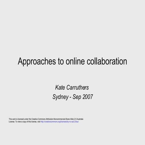 Approaches to online collaboration