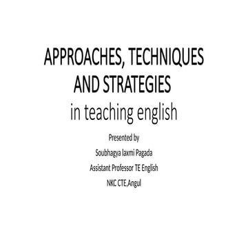 Methods, approaches and techniques of teaching english | PPT