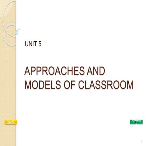 Approachesandmodelsofclassroom modifiedwprev