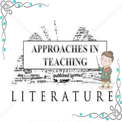 Approaches in Teaching Literature