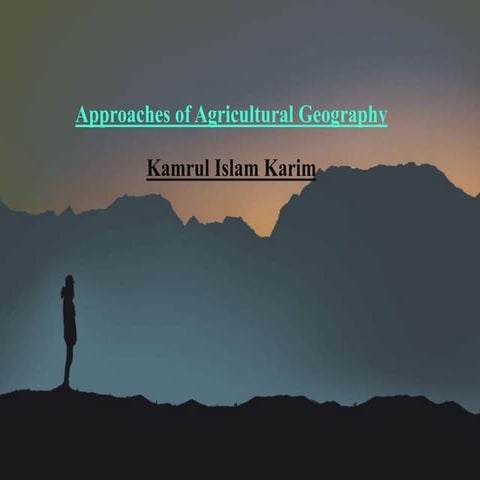 Approaches of agricultural geography