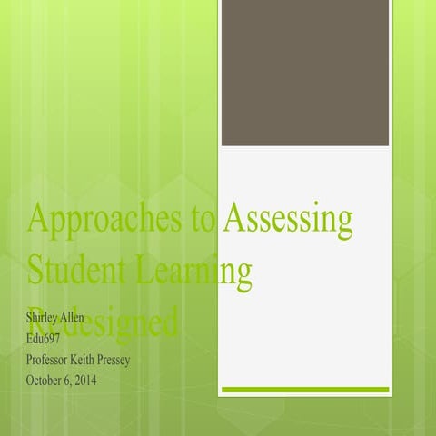 Approaches to assessing student learning redesigned (1)