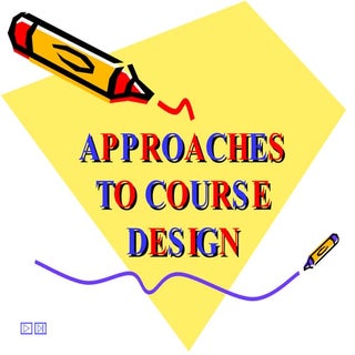 Approaches To Course Design