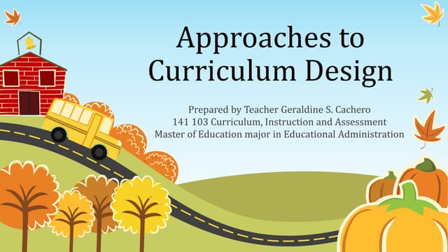 Approaches to Curriculum Design