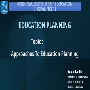 Different Approaches In Educational Planning