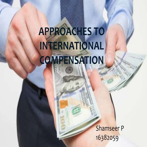 Approaches to international compensation