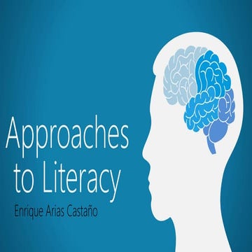 Approaches to literacy
