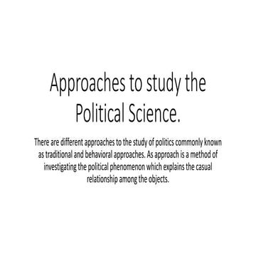 Approaches to study the Political Science.pptx