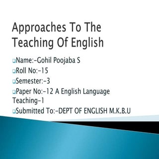 Approaches to the teaching of Engli...