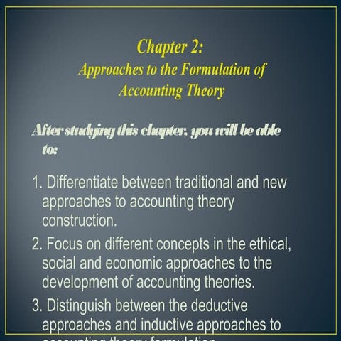 Approaches to the Formulation of Accounting Theory