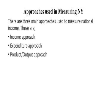 Approaches used in Measuring ational income