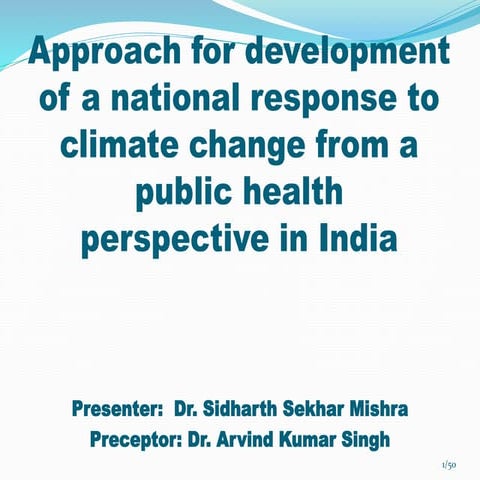 Approach for development of a national response to climate change from public...