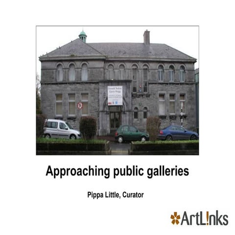 Approaching Galleries & Proposal Writing for Artists