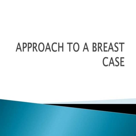 APPROACH TO A BREAST CANCER CASE IN SURGICAL PRACTICE.pdf