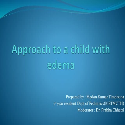 Approach to a child with edema