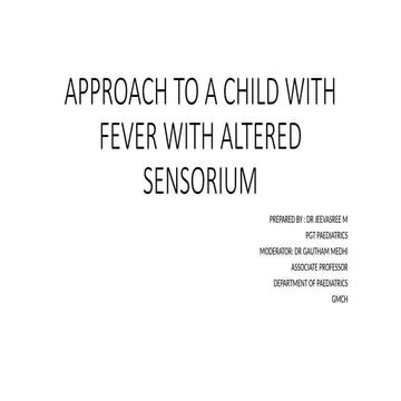 APPROACH TO A CHILD WITH FEVER WITH ALTERED.pptx