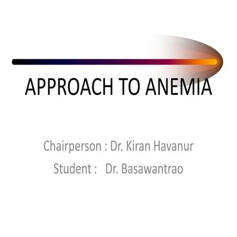 Approach to anemia