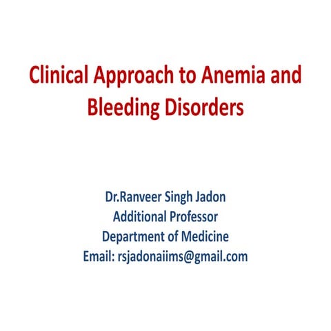 Comprehensive Clinical Approach to Anemia and Bleeding Disorders | PDF