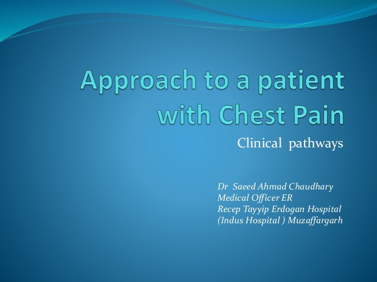 Approach to a patient with chest pain