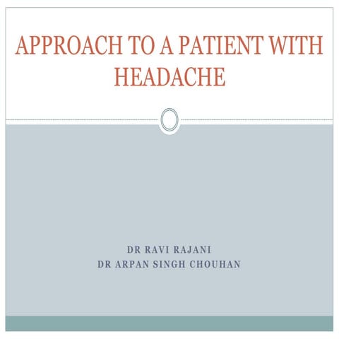 Approach to a patient with headache