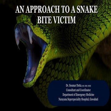 Approach to a victim of snake bite
