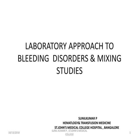 Approach to  bleeding disorders