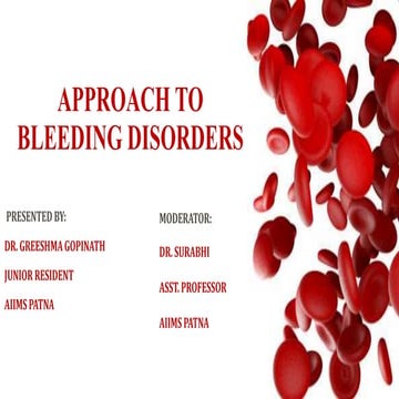APPROACH TO BLEEDING DISORDERS/PLATELET DISORDERS.pptx