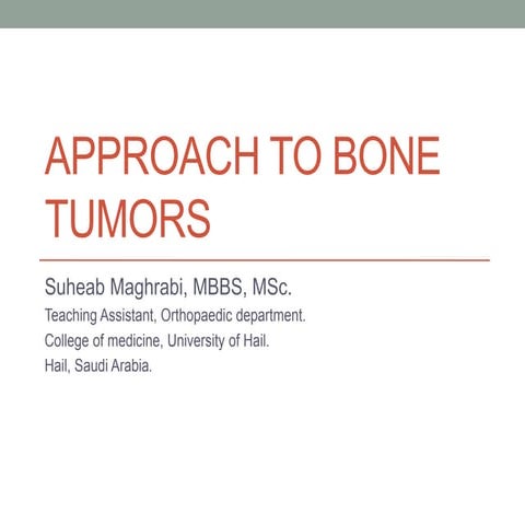 Approach to bone tumors